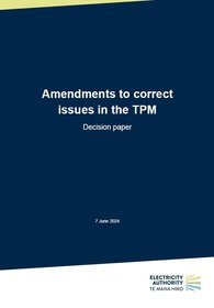 Decision paper- Amendments to correct issues in the TPM